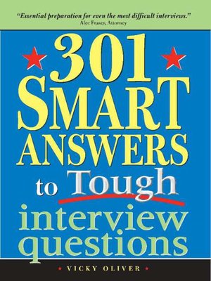 cover image of 301 Smart Answers to Tough Interview Questions